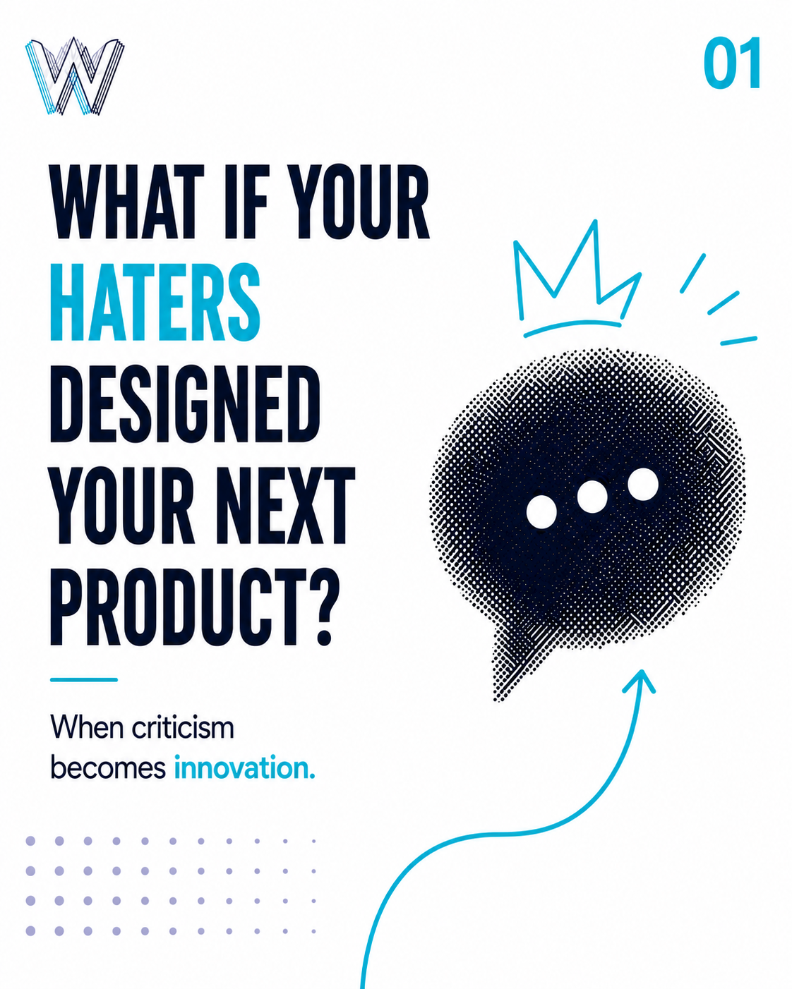 The best ideas start with criticism